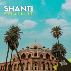 Vakabular - Shanti (Original Mix)