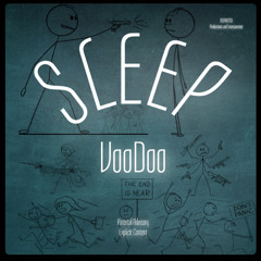 SLEEP X VOODOO
