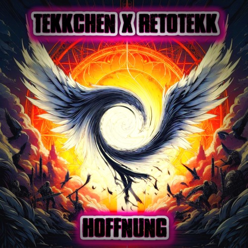 RetoTekk X Tekkchen - Hoffnung