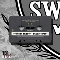 Swisher Sweets and Screw Tapes - Prod. 12 G's On The Beat