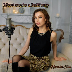 Meet me in a half way (cover of Black Eyed Peas song)