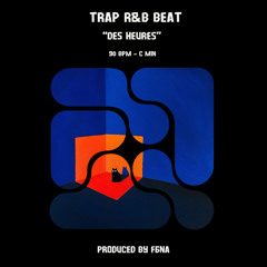 BEATS FOR SALE - Trap R&B Beat - "Des Heures" - (90.56bpm-Cmin)