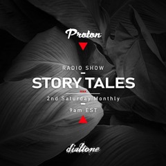 Story Tales @ProtonRadio // Tale 00 - Noble Spirits