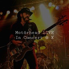[A] LIVE Motörhead² (UK) In Concert(s)! | Q4 (539)