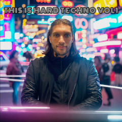 This Is Hard Techno Vol1