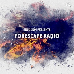 Forescape Radio #012
