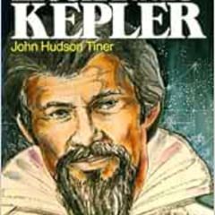 download EPUB 📙 Johannes Kepler (Sowers) by John Hudson Tiner,Norma Cournow Camp,Rod