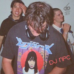 DJ NPC - Tunnel #112 ♥