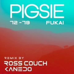 Pigsie - 72-79 (Ross Couch Remix)