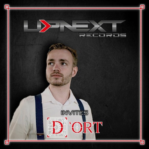 UPNEXT RECORDS INVITES D'ORT | #014