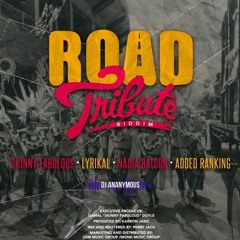 Road Tribute Riddim (2023) Club Edit Intro X Dj Ananymous