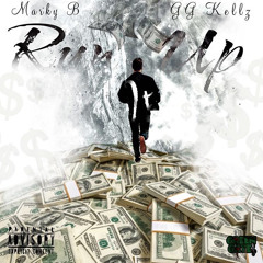 Run It Up ft. GG Kellz