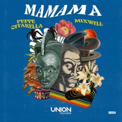 UR554 Peppe Citarella , Mixwell_MAMAMA