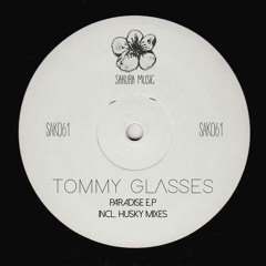 Tommy Glasses - Paradise (Original Mix) PREVIEW