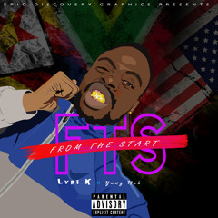 FROM THE START Ft. Yung Nab