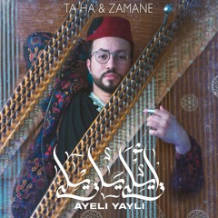 TA HA & Zamane - Mzin Wsoulek I طه نوري و زمان - مزين وصولك