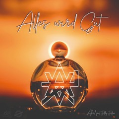 Alles Wird Gut