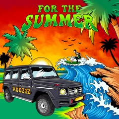 Rod212 - For The Summer