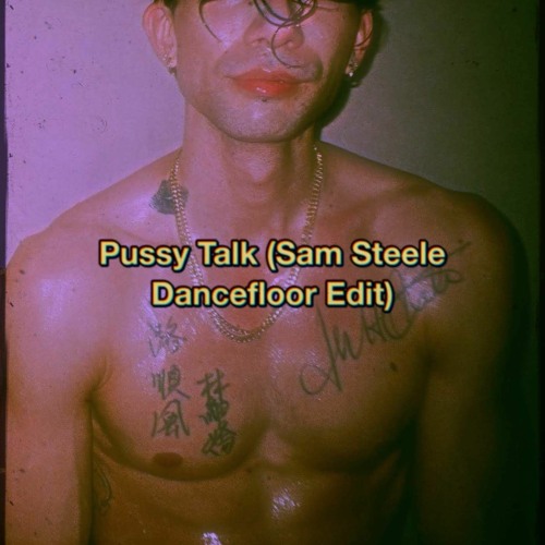 City Girls - Pussy Talk feat. Doja Cat (Sam Steele Dancefloor Edit)