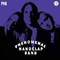 Phenomenal Handclap Band - PHB [TOYT110]