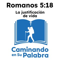 Romanos 5:18 - La justificación de vida