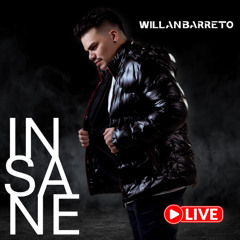 INSANE - WILLAN BARRETO - AO VIVO - #ESQUENTA