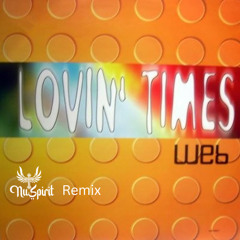 Web-Lovin Times (Nu Spirit Remix)