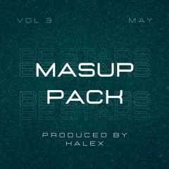 EDM Mashup Pack #3 With KALEX May 2022 =Click Buy To FREE DOWNLOAD=