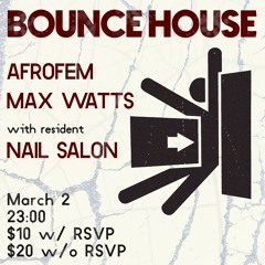 AFROFEM - Live at Bounce House 3/2/24