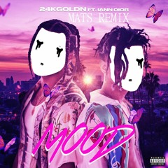 24kGoldn Ft. Iann Dior - Mood (Mats Remix)