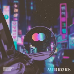 DISTINCT MINDS - MIRRORS