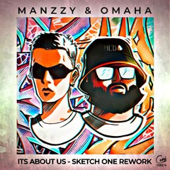 ITS ABOUT US (SKETCH ONE REWORK)