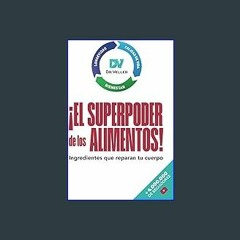 Download Ebook 📖 El superpoder de los alimentos: Ingredientes que reparan tu cuerpo (Spanish Editi