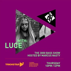 The 3000 Bass Show 012 w/ Barry & Luce [Trickstar Radio]