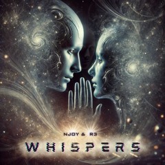 R3 & NJoy - Whispers (Original Mix)