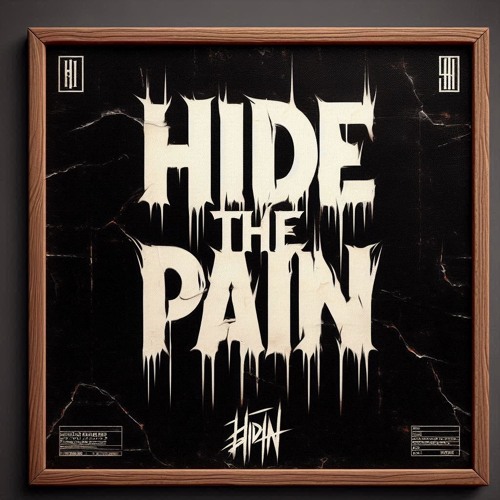 Hide the pain