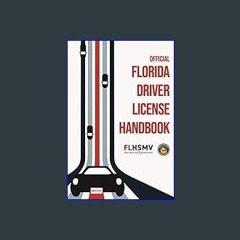 [PDF] 📖 Official Florida Driver Handbook (Updated 2020)     Hardcover – March 2, 2021 Read online