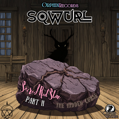 Sacred Root Stone part II: The Hidden Curse [Orphin Records]