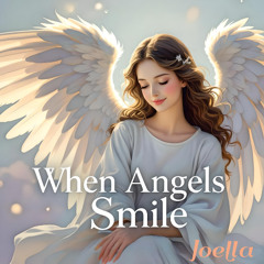 When Angels Smile