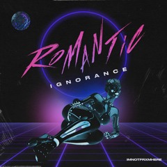 CallmeJosh - Romantic Ignorance