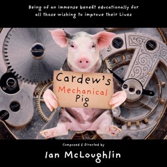 Cardew's Mechanical Pig 2024