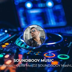 Jovan Perisic - Opila Me (DJ SOUNDBOOY MashUP)