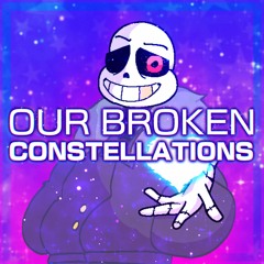 Our Broken Constellations (Tanned #2)