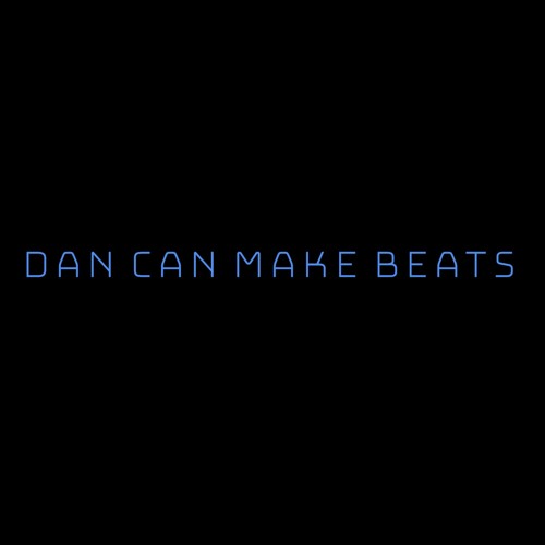 Dan Can Make Beats - Instrumentals/Beats Playlist.