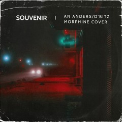 Souvenir (Morphine Cover)