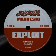 Exploit - Manifesto