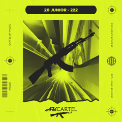 20 Junior - 222 (Original Mix) [AK CARTEL]