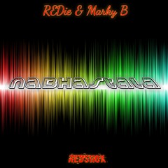 REDie & Marky B - Nabhastala (Original Mix) **FREE DOWNLOAD**
