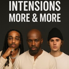 More & More X Intensions