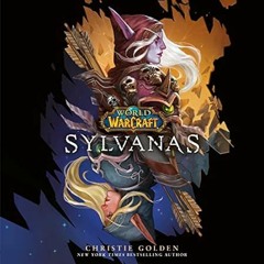 [PDF-Online] Download Sylvanas (World of Warcraft)